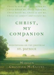 Cover of: Christ, My Companion: Meditations on the Prayer of St. Patrick
