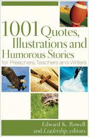 Cover of: 1001 Quotes, Illustrations, and Humorous Stories for Preachers, Teachers, and Writers