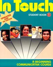 Cover of: In Touch: A Beginning Communicative Course/Student Book 1