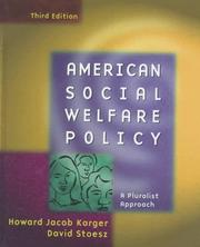 Cover of: American Social Welfare Policy by Howard Jacob Karger