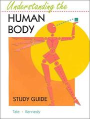Cover of: Student Study Guide for use with Understanding the Human Body by Philip Tate, Rod R. Seeley, Trent D. Stephens, James R. Kennedy