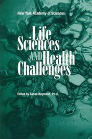 Cover of: Life Sciences and Health Challenges by Susan U. Raymond, Susan U. Raymond