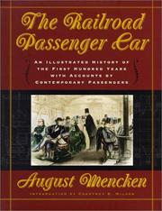 Cover of: The Railroad Passenger Car by August Mencken