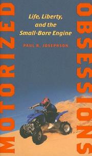 Cover of: Motorized Obsessions by Paul R. Josephson