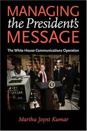 Managing the President's Message by Martha Joynt Kumar