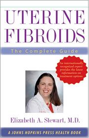 Uterine Fibroids by Elizabeth A. Stewart