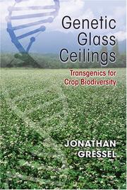 Cover of: Genetic Glass Ceilings: Transgenics for Crop Biodiversity