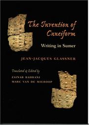 The Invention of Cuneiform by Jean-Jacques Glassner
