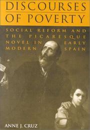 Cover of: Discourses of Poverty: Social Reform and the Picaresque Novel in Early Modern Spain (University of Toronto Romance Series)