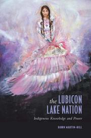The Lubicon Lake Nation by Dawn Martin-Hill