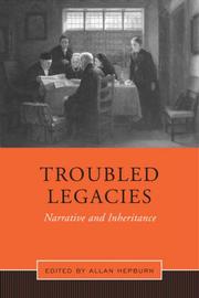Cover of: Troubled Legacies by Allan Hepburn