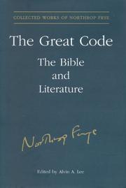 Cover of: The Great Code: The Bible and Literature (Collected Works of Northrop Frye)