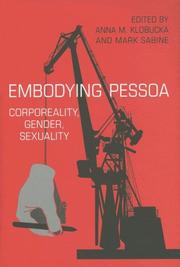 Cover of: Embodying Pessoa: Corporeality, Gender, Sexuality (University of Toronto Romance Series)