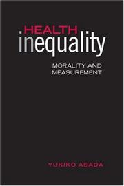 Cover of: Health Inequality: Morality and Measurement