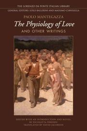 Cover of: The Physiology of Love and Other Writings (Lorenzo Da Ponte Italian Library)