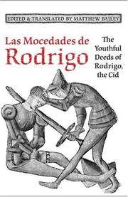 Cover of: Las Mocedades de Rodrigo: The Youthful Deeds of Rodrigo, the Cid (Medieval Academy Books)