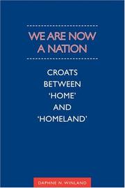 We are Now a Nation by Daphne, N. Winland