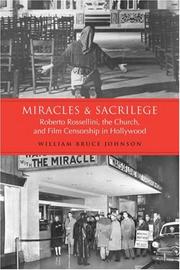 Miracles & sacrilege by William Bruce Johnson