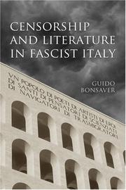 Cover of: Censorship and Literature in Fascist Italy (Toronto Italian Studies)