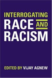 Cover of: Interrogating Race and Racism