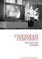 Cover of: Canadian Content by Ryan Edwardson
