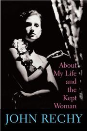 Cover of: About My Life and the Kept Woman: A Memoir