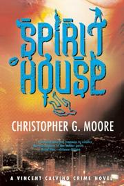 Cover of: Spirit House | Christopher G. Moore