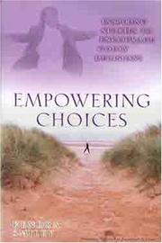 Cover of: Empowering Choices: Inspiring Stories to Encourage Godly Decisions