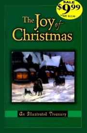 Cover of: The Joy of Christmas: An Illustrated Treasury