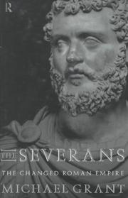 Cover of: The Severans: The Changed Roman Empire