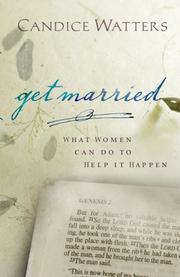 Get Married by Candice Watters