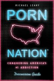 Cover of: Porn Nation Discussion Guide by Michael Leahy