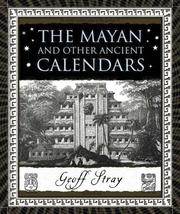 Cover of: The Mayan and Other Ancient Calendars (Wooden Books) by Geoff Stray