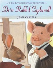 Cover of: Br'er Rabbit Captured! by Jean Cassels