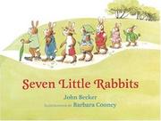 Cover of: Seven Little Rabbits by John E. Becker