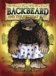 Cover of: Backbeard and the Birthday Suit: The Hairiest Pirate Who Ever Lived