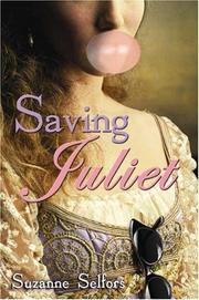 Saving Juliet by Suzanne Selfors