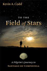 To the field of stars by Kevin A. Codd