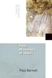 Cover of: Paul, Missionary of Jesus by Paul Barnett
