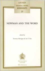 Cover of: Newman and the Word (Louvian Theological and Pastoral Monographs) by 