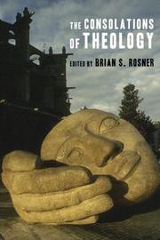 Cover of: The Consolations of Theology