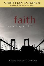Cover of: Faith As a Way of Life: A Vision for Pastoral Leadership