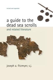 Cover of: A Guide to the Dead Sea Scrolls and Related Literature (Studies in the Dead Sea Scrolls and Related Literature) by Fitzmyer, Joseph A.