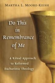 Cover of: Do This in Remembrance of Me | Martha L. Moore-keish