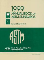 Cover of: Annual Book of Astm Standards 1999: Section 1 : Iron and Steel Products : Volume 01.03  by 