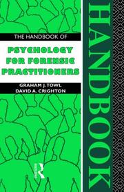 Cover of: The Handbook of Psychology for Forensic Practitioners by David Crighton