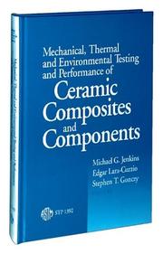 Cover of: Mechanical, Thermal, and Environmental Testing and Performance of Ceramic Composites and Components (A S T M Special Technical Publication.// Stp, 1392) (Astm Special Technical Publication// Stp)