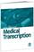 Cover of: ASTM Standards on Medical Transcription, 2004