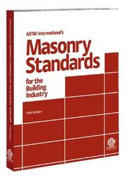 Cover of: ASTM International's Masonry Standards for the Building Industry