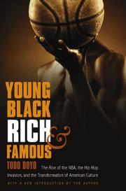 Cover of: Young, Black, Rich, and Famous by Todd Boyd